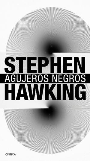 AGUJEROS NEGROS | 9788416771578 | HAWKING, STEPHEN | Llibreria Online de Banyoles | Comprar llibres en català i castellà online