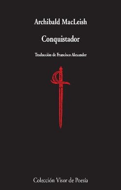 CONQUISTADOR | 9788498959840 | MACLEISH, ARCHIBALD | Llibreria L'Altell - Llibreria Online de Banyoles | Comprar llibres en català i castellà online - Llibreria de Girona