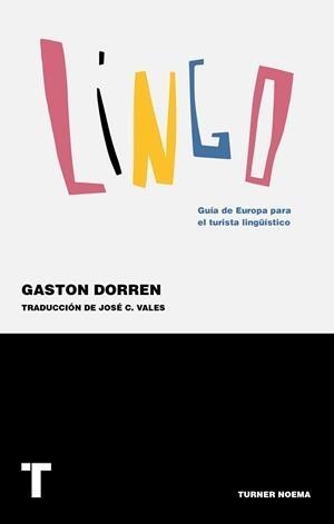 LINGO | 9788416714100 | DORREN, GASTON/VALES, JOSÉ C. | Llibreria L'Altell - Llibreria Online de Banyoles | Comprar llibres en català i castellà online - Llibreria de Girona