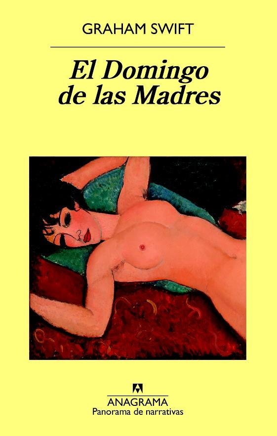 EL DOMINGO DE LAS MADRES | 9788433979766 | SWIFT, GRAHAM | Llibreria L'Altell - Llibreria Online de Banyoles | Comprar llibres en català i castellà online - Llibreria de Girona