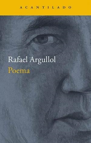 POEMA | 9788416748358 | ARGULLOL MURGADAS, RAFAEL | Llibreria L'Altell - Llibreria Online de Banyoles | Comprar llibres en català i castellà online - Llibreria de Girona