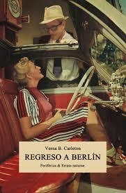 REGRESO A BERLÍN | 9788416544325 | CARLETON VERNA B  | Llibreria Online de Banyoles | Comprar llibres en català i castellà online