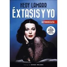 HEDY LAMARR XTASIS Y YO | 9788415606444 | HEDY LAMARR | Llibreria L'Altell - Llibreria Online de Banyoles | Comprar llibres en català i castellà online - Llibreria de Girona