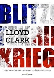BLITZKRIEG | 9788494619328 | CLARK LLOYD  | Llibreria L'Altell - Llibreria Online de Banyoles | Comprar llibres en català i castellà online - Llibreria de Girona