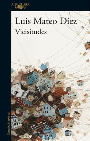 VICISITUDES | 9788420426754 | DIEZ, LUIS MATEO | Llibreria L'Altell - Llibreria Online de Banyoles | Comprar llibres en català i castellà online - Llibreria de Girona