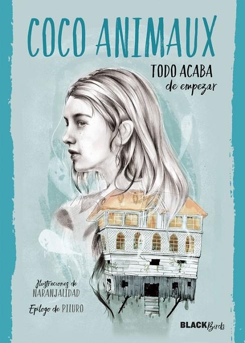 TODO ACABA DE EMPEZAR (COLECCIÓN #BLACKBIRDS) | 9788420485928 | AMINAUX, COCO | Llibreria L'Altell - Llibreria Online de Banyoles | Comprar llibres en català i castellà online - Llibreria de Girona