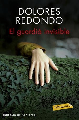 GUARDIÀ INVISIBLE, EL | 9788416600038 | REDONDO, DOLORES | Llibreria Online de Banyoles | Comprar llibres en català i castellà online