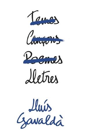 LLETRES | 9788416670093 | GAVALDÀ, LLUÍS | Llibreria L'Altell - Llibreria Online de Banyoles | Comprar llibres en català i castellà online - Llibreria de Girona