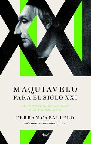 MAQUIAVELO PARA EL SIGLO XXI | 9788434425408 | CABALLERO PUIG, FERRAN | Llibreria Online de Banyoles | Comprar llibres en català i castellà online