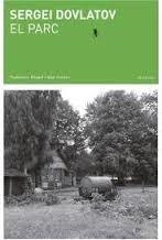 PARC, EL | 9788494662416 | DOVLATOV, SERGEI | Llibreria L'Altell - Llibreria Online de Banyoles | Comprar llibres en català i castellà online - Llibreria de Girona