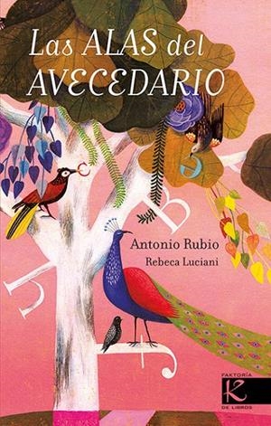 LAS ALAS DEL AVECEDARIO | 9788416721078 | RUBIO, ANTONIO | Llibreria Online de Banyoles | Comprar llibres en català i castellà online