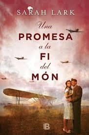 PROMESA A LA FI DEL MÓN, UNA | 9788466660402 | LARK, SARAH | Llibreria L'Altell - Llibreria Online de Banyoles | Comprar llibres en català i castellà online - Llibreria de Girona