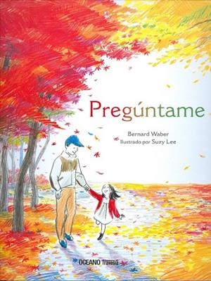 PREGÚNTAME | 9786075270869 | WABER, BERNARD | Llibreria Online de Banyoles | Comprar llibres en català i castellà online