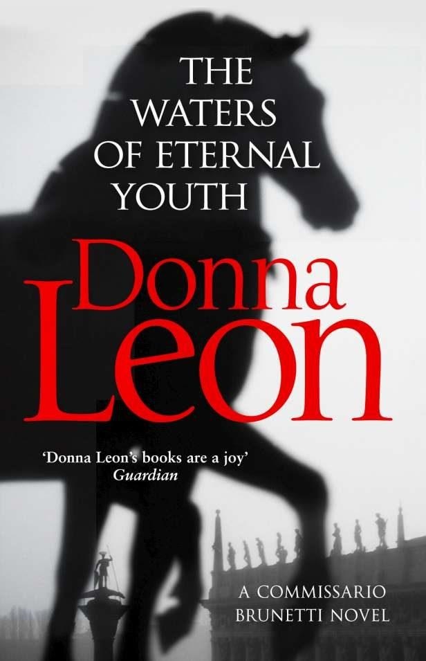 THE WATERS OF ETERNAL YOUTH | 9781784755010 | LEON DONNA | Llibreria L'Altell - Llibreria Online de Banyoles | Comprar llibres en català i castellà online - Llibreria de Girona
