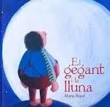 GEGANT I LA LLUNA, EL | 9788480905909 | RIPOL MARIA | Llibreria L'Altell - Llibreria Online de Banyoles | Comprar llibres en català i castellà online - Llibreria de Girona