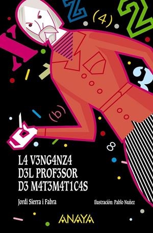 VENGANZA DEL PROFESOR DE MATEMÁTICAS, LA | 9788469833698 | SIERRA I FABRA, JORDI | Llibreria Online de Banyoles | Comprar llibres en català i castellà online