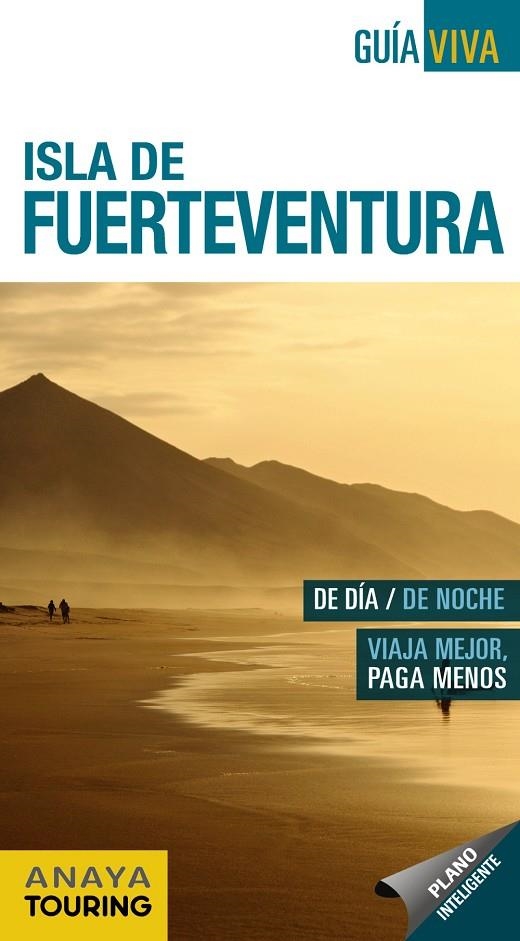 ISLA DE FUERTEVENTURA | 9788499359342 | HERNÁNDEZ BUENO, MARIO | Llibreria L'Altell - Llibreria Online de Banyoles | Comprar llibres en català i castellà online - Llibreria de Girona