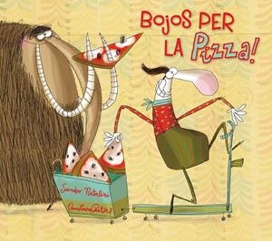 BOJOS PER LA PIZZA! | 9788491450269 | NATALINI, SANDRO | Llibreria L'Altell - Llibreria Online de Banyoles | Comprar llibres en català i castellà online - Llibreria de Girona