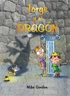 JORGE Y EL DRAGÓN | 9788416117932 | GORDON, MIKE | Llibreria L'Altell - Llibreria Online de Banyoles | Comprar llibres en català i castellà online - Llibreria de Girona
