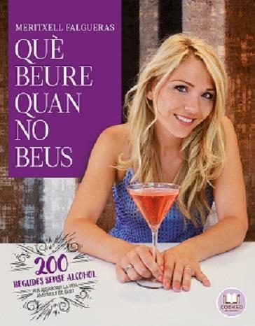 QUÈ BEURE QUAN NO BEUS | 9788492920167 | FALGUERAS I FEBRER, MERITXELL | Llibreria L'Altell - Llibreria Online de Banyoles | Comprar llibres en català i castellà online - Llibreria de Girona