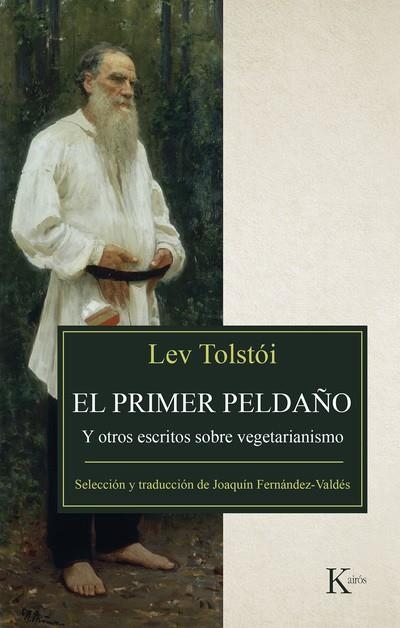 EL PRIMER PELDAÑO | 9788499885513 | TOLSTÓI, LEV | Llibreria L'Altell - Llibreria Online de Banyoles | Comprar llibres en català i castellà online - Llibreria de Girona