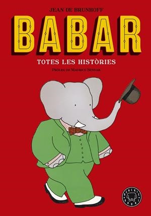 BABAR. TOTES LES HISTÒRIES. NOVA EDICIÓ | 9788416290949 | DE BRUNHOFF, JEAN | Llibreria L'Altell - Llibreria Online de Banyoles | Comprar llibres en català i castellà online - Llibreria de Girona