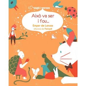 AIXÒ VA SER I FOU | 9788416394340 | DE LANUZA HURTADO, EMPAR | Llibreria Online de Banyoles | Comprar llibres en català i castellà online