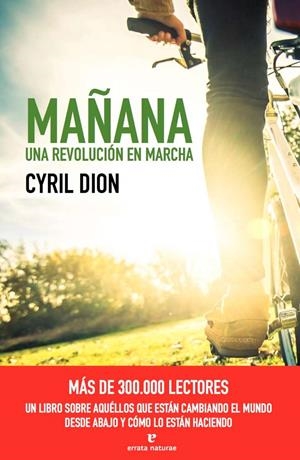 MAÑANA. UNA REVOLUCIÓN EN MARCHA | 9788416544363 | DION, CYRIL | Llibreria L'Altell - Llibreria Online de Banyoles | Comprar llibres en català i castellà online - Llibreria de Girona