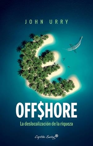 OFFSHORE | 9788494645235 | URRY, JOHN | Llibreria Online de Banyoles | Comprar llibres en català i castellà online