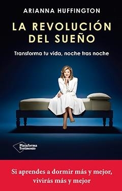REVOLUCIÓN DEL SUEÑO, LA | 9788416820368 | HUFFINGTON, ARIANNA | Llibreria L'Altell - Llibreria Online de Banyoles | Comprar llibres en català i castellà online - Llibreria de Girona