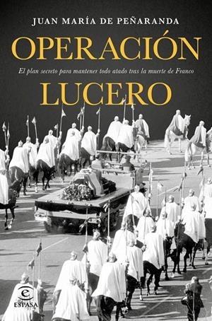 OPERACIÓN LUCERO | 9788467049626 | PEÑARANDA, JUAN MARÍA DE | Llibreria Online de Banyoles | Comprar llibres en català i castellà online