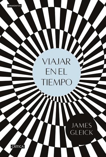 VIAJAR EN EL TIEMPO | 9788416771776 | GLEICK, JAMES | Llibreria L'Altell - Llibreria Online de Banyoles | Comprar llibres en català i castellà online - Llibreria de Girona