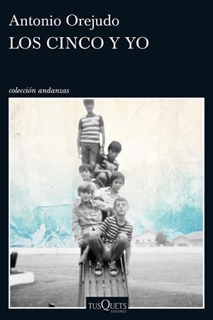 CINCO Y YO, LOS | 9788490664049 | OREJUDO, ANTONIO | Llibreria Online de Banyoles | Comprar llibres en català i castellà online