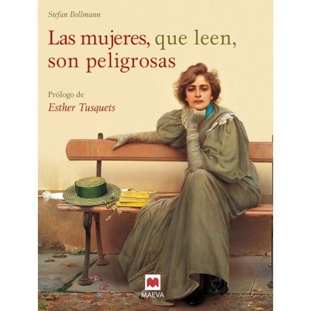 LAS MUJERES QUE LEEN SON PELIGROSAS | 9788416690916 | BOLLMANN STEFAN | Llibreria Online de Banyoles | Comprar llibres en català i castellà online