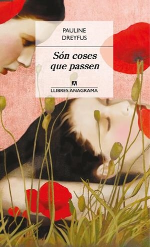 SÓN COSES QUE PASSEN | 9788433915443 | DREYFUS, PAULINE | Llibreria Online de Banyoles | Comprar llibres en català i castellà online