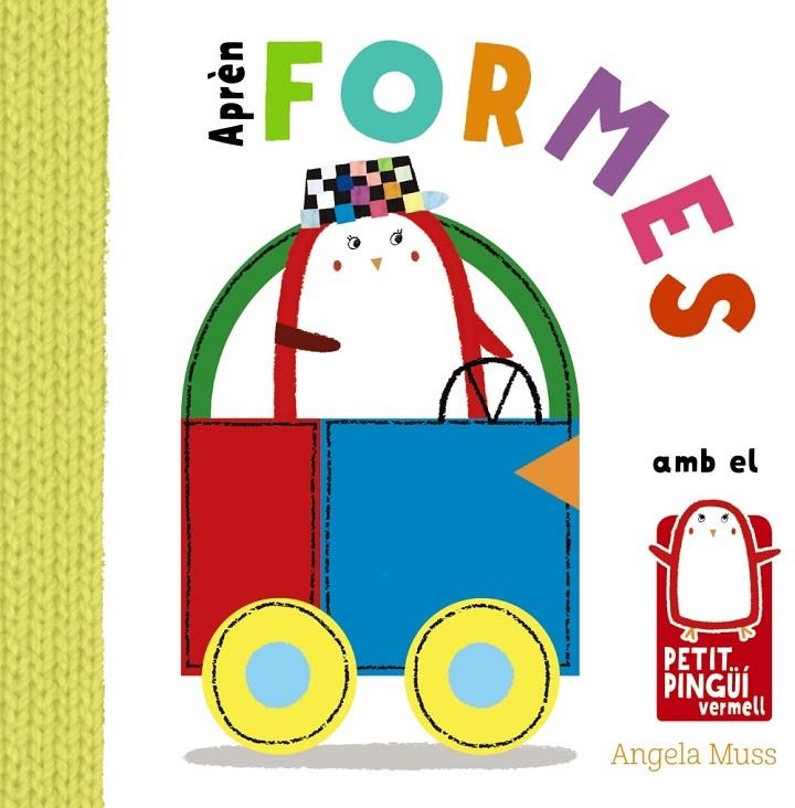 APRÈN FORMES AMB EL PETIT PINGÜÍ VERMELL | 9788499067599 | MUSS, ANGELA | Llibreria L'Altell - Llibreria Online de Banyoles | Comprar llibres en català i castellà online - Llibreria de Girona