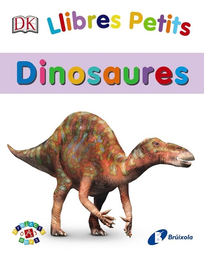 LLIBRES PETITS. DINOSAURES | 9788499067773 | AAVV | Llibreria Online de Banyoles | Comprar llibres en català i castellà online