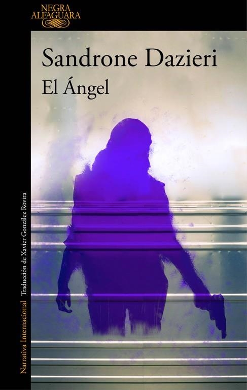 EL ÁNGEL | 9788420426280 | DAZIERI, SANDRONE | Llibreria L'Altell - Llibreria Online de Banyoles | Comprar llibres en català i castellà online - Llibreria de Girona
