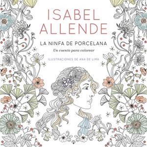 LA NINFA DE PORCELANA | 9788401019098 | ALLENDE, ISABEL | Llibreria Online de Banyoles | Comprar llibres en català i castellà online