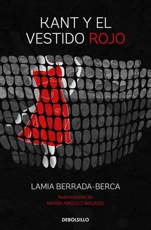 KANT Y EL VESTIDO ROJO | 9788466337458 | BERRADA-BERCA, LAMIA | Llibreria L'Altell - Llibreria Online de Banyoles | Comprar llibres en català i castellà online - Llibreria de Girona