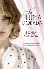 LA PLUMA DORADA | 9788466656856 | GALDÓS, SONIA | Llibreria L'Altell - Llibreria Online de Banyoles | Comprar llibres en català i castellà online - Llibreria de Girona