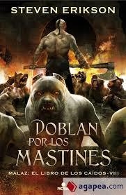 DOBLAN POR LOS MASTINES | 9788466659758 | ERIKSON, STEVEN | Llibreria Online de Banyoles | Comprar llibres en català i castellà online