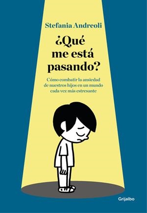 ¿QUÉ ME ESTÁ PASANDO? | 9788416449873 | ANDREOLI, STEFANIA | Llibreria L'Altell - Llibreria Online de Banyoles | Comprar llibres en català i castellà online - Llibreria de Girona