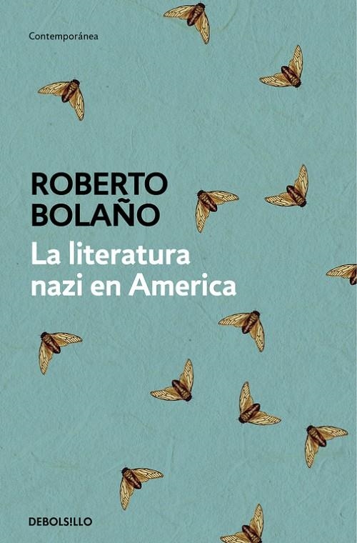 LA LITERATURA NAZI EN AMÉRICA | 9788466337144 | BOLAÑO, ROBERTO | Llibreria L'Altell - Llibreria Online de Banyoles | Comprar llibres en català i castellà online - Llibreria de Girona