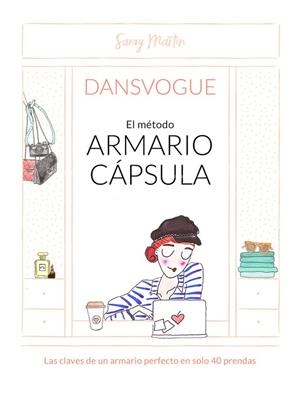 EL MÉTODO ARMARIO CÁPSULA | 9788490437810 | DANSVOGUE | Llibreria L'Altell - Llibreria Online de Banyoles | Comprar llibres en català i castellà online - Llibreria de Girona
