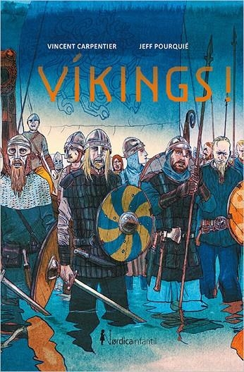 VIKINGS! | 9788416830558 | CARPENTIER, VICENT | Llibreria Online de Banyoles | Comprar llibres en català i castellà online