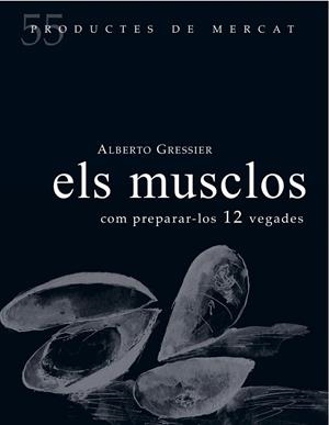 ELS MUSCLOS | 9788494611261 | GRESSIER, ALBERTO | Llibreria L'Altell - Llibreria Online de Banyoles | Comprar llibres en català i castellà online - Llibreria de Girona