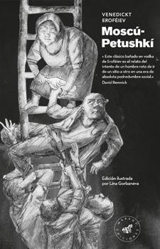 MOSCÚ-PETUSHKÍ, EDICIÓN ILUSTRADA | 9788492728565 | VENEDIKT EROFÉIEV | Llibreria L'Altell - Llibreria Online de Banyoles | Comprar llibres en català i castellà online - Llibreria de Girona