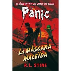 PÀNIC 19 LA MÀSCARA MALEÏDA | 9788416387687 | R.L. STINE | Llibreria L'Altell - Llibreria Online de Banyoles | Comprar llibres en català i castellà online - Llibreria de Girona