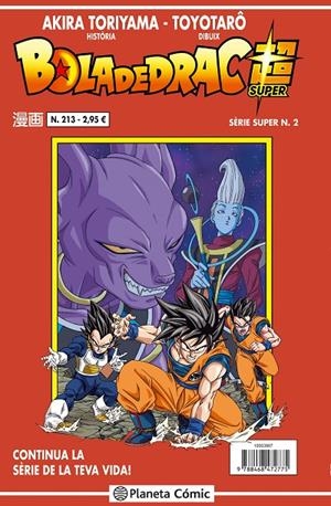 BOLA DE DRAC SÈRIE VERMELLA 213 | 9788416889785 | TORIYAMA, AKIRA | Llibreria L'Altell - Llibreria Online de Banyoles | Comprar llibres en català i castellà online - Llibreria de Girona